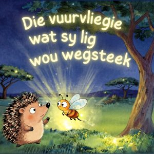 Alfie - Die Vuurvliegie wat sy Lig wou Wegsteek
