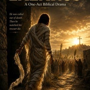 Lazarus: A One-Act Biblical Drama